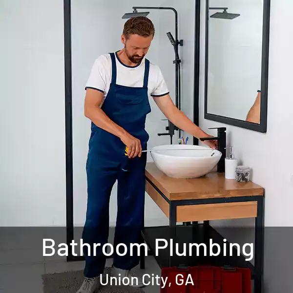  Bathroom Plumbing Union City, GA